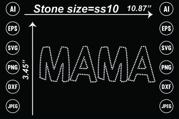 Stunning ( Mama ) Rhinestone Templates Design for Projects